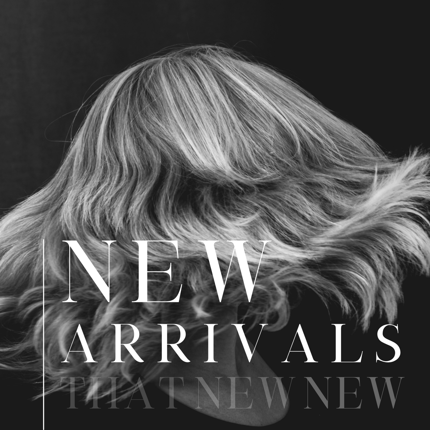New Arrivals